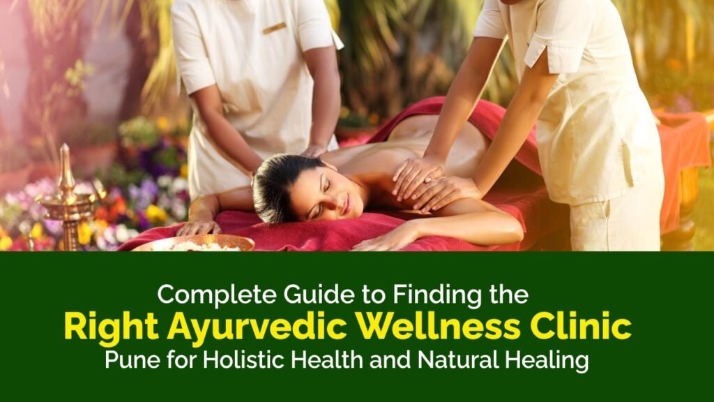 Ayurvedic Wellness Clinic Pune